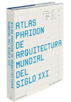 Novedades Phaidon arquitectura diseño otoño 2009 atlas