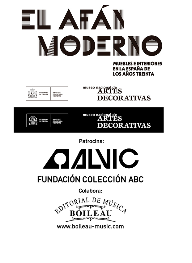 El Afán Moderno. Muebles e interiores en la España de los años 30. Exposición de mobiliario en el Museo de las Artes Decorativas de Madrid.